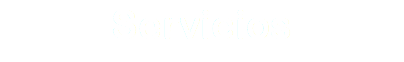 Servicios